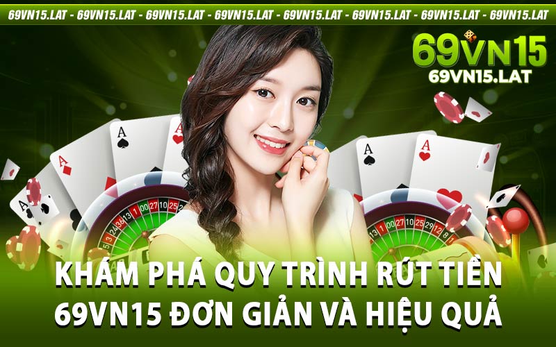 Rút Tiền 69vn15